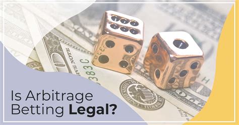 arbitrage betting legal